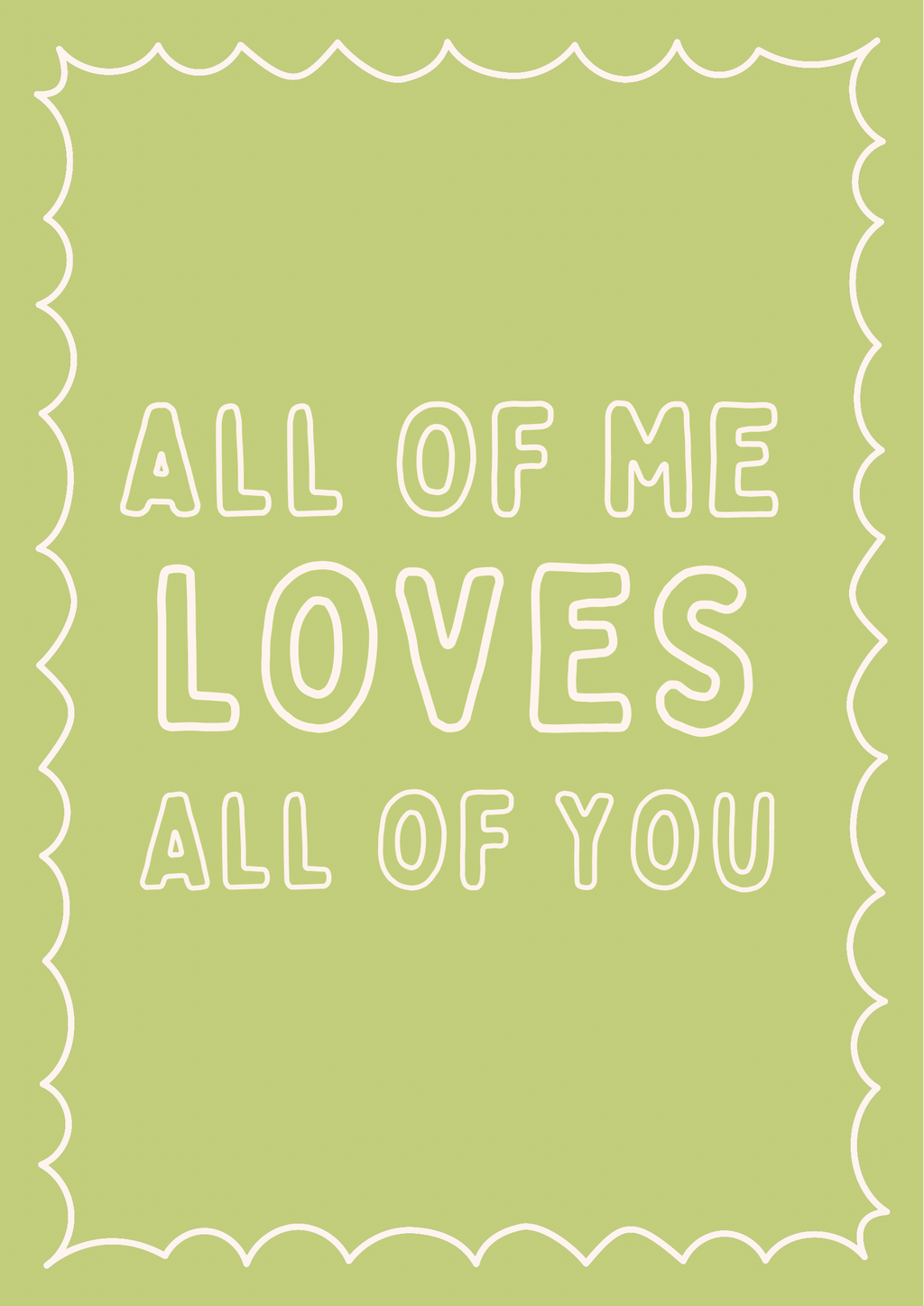 Poster all of me loves all of you