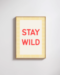 Stay Wild