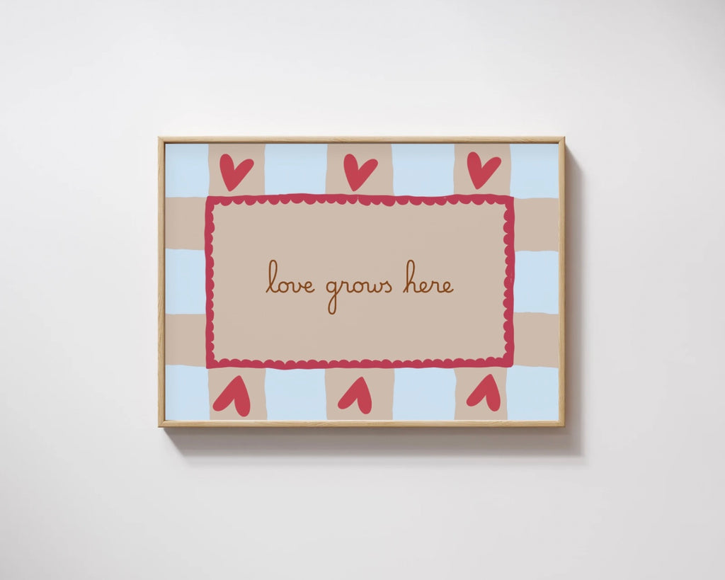 Love grows here