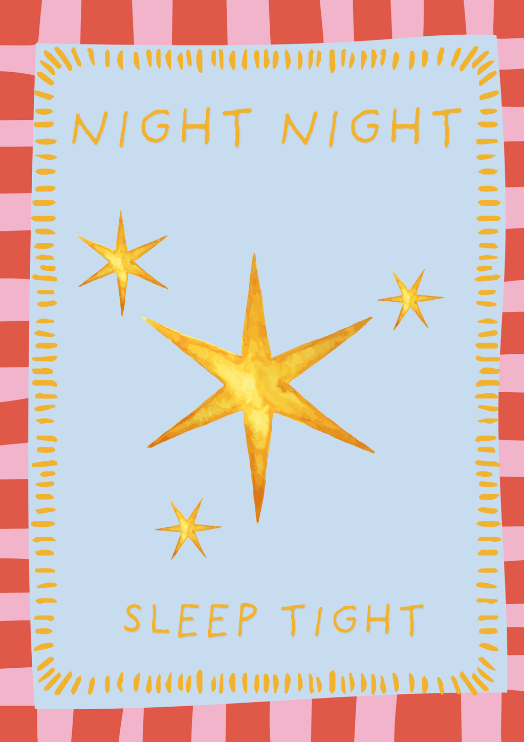 Night night sleep tight