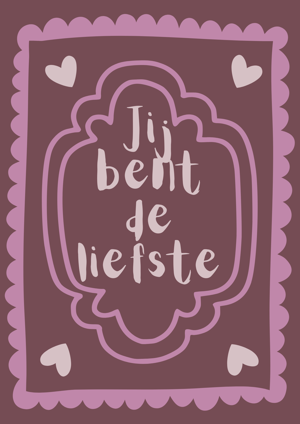 Poster Jij bent de liefste