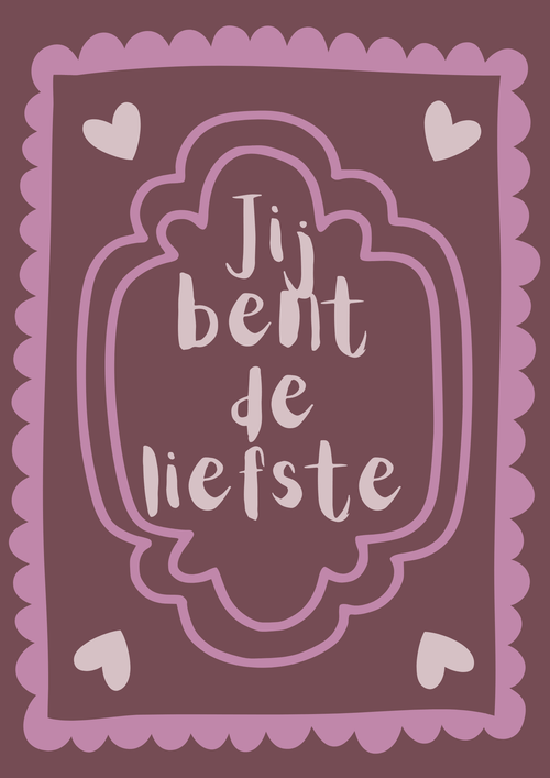 Jij bent de liefste