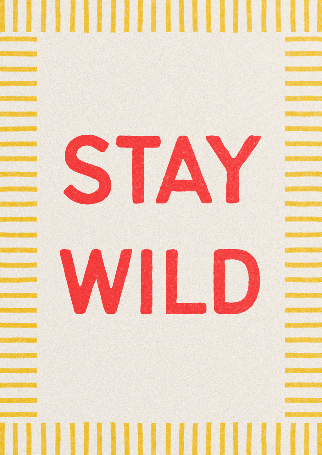 Stay Wild